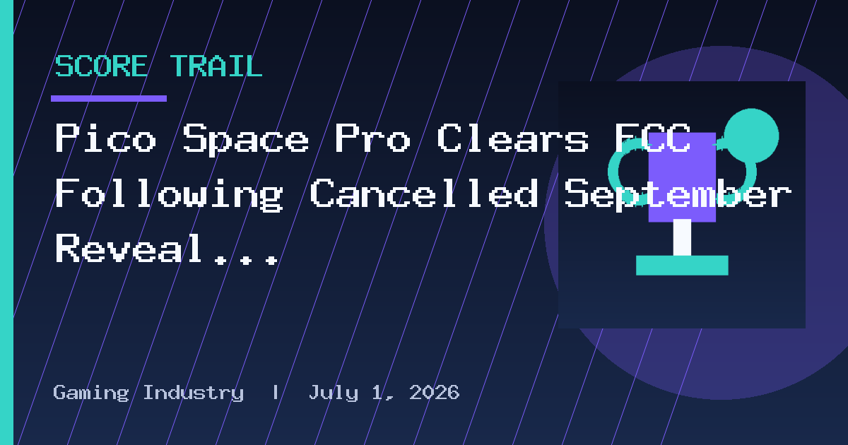 Pico Space Pro Clears FCC Following Cancelled September Reveal